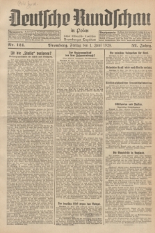 Deutsche Rundschau in Polen : früher Ostdeutsche Rundschau, Bromberger Tageblatt. Jg.52, Nr. 124 (1 Juni 1928) + dod.