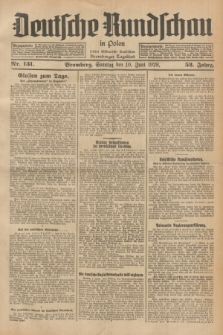 Deutsche Rundschau in Polen : früher Ostdeutsche Rundschau, Bromberger Tageblatt. Jg.52, Nr. 131 (10 Juni 1928) + dod.