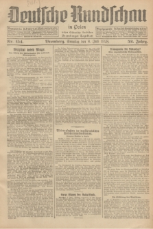 Deutsche Rundschau in Polen : früher Ostdeutsche Rundschau, Bromberger Tageblatt. Jg.52, Nr. 154 (8 Juli 1928) + dod.