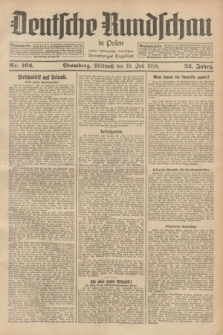 Deutsche Rundschau in Polen : früher Ostdeutsche Rundschau, Bromberger Tageblatt. Jg.52, Nr. 162 (18 Juli 1928) + dod.