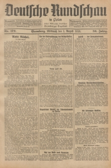 Deutsche Rundschau in Polen : früher Ostdeutsche Rundschau, Bromberger Tageblatt. Jg.52, Nr. 174 (1 August 1928) + dod.
