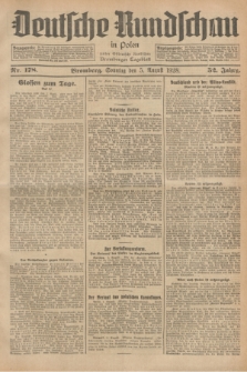 Deutsche Rundschau in Polen : früher Ostdeutsche Rundschau, Bromberger Tageblatt. Jg.52, Nr. 178 (5 August 1928) + dod.