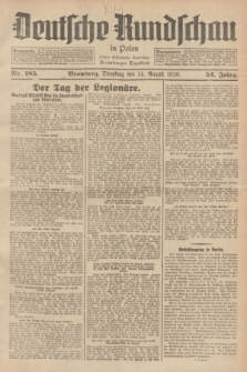 Deutsche Rundschau in Polen : früher Ostdeutsche Rundschau, Bromberger Tageblatt. Jg.52, Nr. 185 (14 August 1928) + dod.