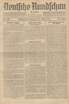 Deutsche Rundschau in Polen : früher Ostdeutsche Rundschau, Bromberger Tageblatt. Jg.52, Nr. 191 (22 August 1928) + dod.