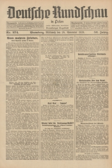 Deutsche Rundschau in Polen : früher Ostdeutsche Rundschau, Bromberger Tageblatt. Jg.52, Nr. 274 (28 November 1928) + dod.