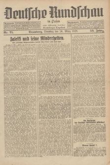 Deutsche Rundschau in Polen : früher Ostdeutsche Rundschau, Bromberger Tageblatt. Jg.53, Nr. 71 (26 März 1929) + dod.