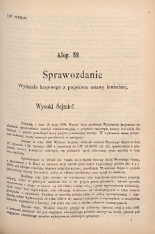 [Kadencja VI, sesja V, al. 53] Alegata do Sprawozdań Stenograficznych z Piątej Sesyi Szóstego Peryodu Sejmu Krajowego Królestwa Galicyi i Lodomeryi wraz z Wielkiem Księstwem Krakowskiem z roku 1894. Alegat 53