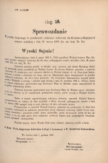 [Kadencja VI, sesja V, al. 58] Alegata do Sprawozdań Stenograficznych z Piątej Sesyi Szóstego Peryodu Sejmu Krajowego Królestwa Galicyi i Lodomeryi wraz z Wielkiem Księstwem Krakowskiem z roku 1894. Alegat 58