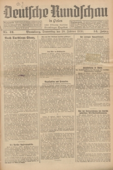 Deutsche Rundschau in Polen : früher Ostdeutsche Rundschau, Bromberger Tageblatt. Jg.54, Nr. 42 (20 Februar 1930) + dod.