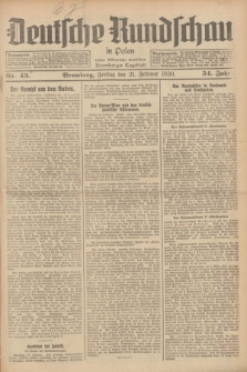 Deutsche Rundschau in Polen : früher Ostdeutsche Rundschau, Bromberger Tageblatt. Jg.54, Nr. 43 (21 Februar 1930) + dod.