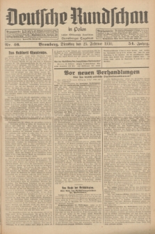 Deutsche Rundschau in Polen : früher Ostdeutsche Rundschau, Bromberger Tageblatt. Jg.54, Nr. 46 (25 Februar 1930) + dod.