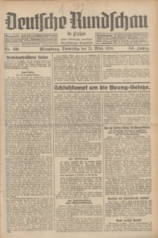 Deutsche Rundschau in Polen : früher Ostdeutsche Rundschau, Bromberger Tageblatt. Jg.54, Nr. 60 (13 März 1930) + dod.