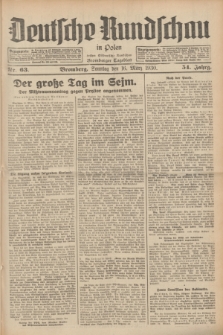 Deutsche Rundschau in Polen : früher Ostdeutsche Rundschau, Bromberger Tageblatt. Jg.54, Nr. 63 (16 März 1930) + dod.