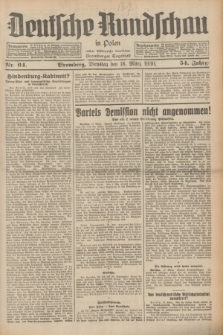 Deutsche Rundschau in Polen : früher Ostdeutsche Rundschau, Bromberger Tageblatt. Jg.54, Nr. 64 (18 März 1930) + dod.