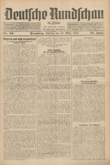 Deutsche Rundschau in Polen : früher Ostdeutsche Rundschau, Bromberger Tageblatt. Jg.54, Nr. 69 (23 März 1930) + dod.