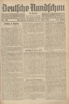 Deutsche Rundschau in Polen : früher Ostdeutsche Rundschau, Bromberger Tageblatt. Jg.54, Nr. 96 (26 April 1930) + dod.