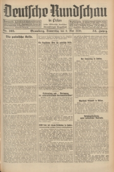Deutsche Rundschau in Polen : früher Ostdeutsche Rundschau, Bromberger Tageblatt. Jg.54, Nr. 105 (8 Mai 1930) + dod.