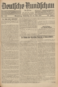 Deutsche Rundschau in Polen : früher Ostdeutsche Rundschau, Bromberger Tageblatt. Jg.54, Nr. 117 (22 Mai 1930) + dod.