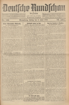 Deutsche Rundschau in Polen : früher Ostdeutsche Rundschau, Bromberger Tageblatt. Jg.54, Nr. 129 (6 Juni 1930) + dod.