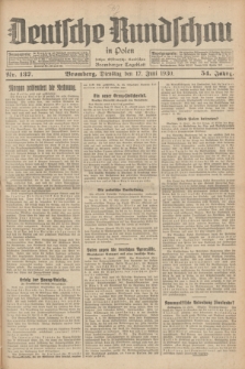 Deutsche Rundschau in Polen : früher Ostdeutsche Rundschau, Bromberger Tageblatt. Jg.54, Nr. 137 (17 Juni 1930) + dod.