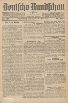Deutsche Rundschau in Polen : früher Ostdeutsche Rundschau, Bromberger Tageblatt. Jg.54, Nr. 147 (29 Juni 1930) + dod.