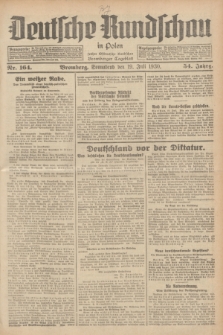 Deutsche Rundschau in Polen : früher Ostdeutsche Rundschau, Bromberger Tageblatt. Jg.54, Nr. 164 (19 Juli 1930) + dod.