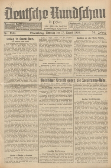 Deutsche Rundschau in Polen : früher Ostdeutsche Rundschau, Bromberger Tageblatt. Jg.54, Nr. 188 (17 August 1930) + dod.