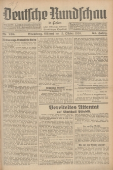 Deutsche Rundschau in Polen : früher Ostdeutsche Rundschau, Bromberger Tageblatt. Jg.54, Nr. 238 (15 Oktober 1930) + dod.