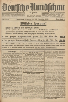 Deutsche Rundschau in Polen : früher Ostdeutsche Rundschau, Bromberger Tageblatt. Jg.54, Nr. 271 (23 November 1930) + dod.
