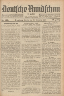 Deutsche Rundschau in Polen : früher Ostdeutsche Rundschau, Bromberger Tageblatt. Jg.54, Nr. 277 (30 November 1930) + dod.