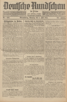 Deutsche Rundschau in Polen : früher Ostdeutsche Rundschau, Bromberger Tageblatt. Jg.55, Nr. 151 (5 Juli 1931) + dod.