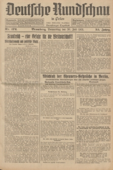 Deutsche Rundschau in Polen : früher Ostdeutsche Rundschau, Bromberger Tageblatt. Jg.55, Nr. 172 (30 Juli 1931) + dod.