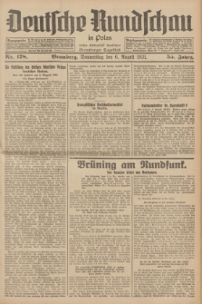 Deutsche Rundschau in Polen : früher Ostdeutsche Rundschau, Bromberger Tageblatt. Jg.55, Nr. 178 (6 August 1931) + dod.