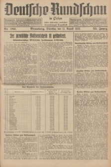 Deutsche Rundschau in Polen : früher Ostdeutsche Rundschau, Bromberger Tageblatt. Jg.55, Nr. 182 (11 August 1931) + dod.