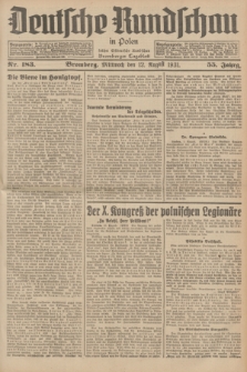 Deutsche Rundschau in Polen : früher Ostdeutsche Rundschau, Bromberger Tageblatt. Jg.55, Nr. 183 (12 August 1931) + dod.