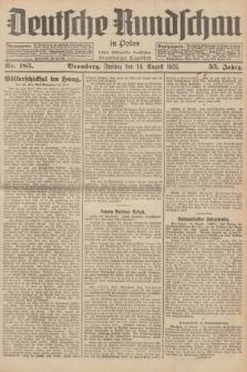 Deutsche Rundschau in Polen : früher Ostdeutsche Rundschau, Bromberger Tageblatt. Jg.55, Nr. 185 (14 August 1931) + dod.