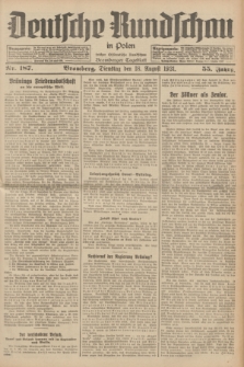 Deutsche Rundschau in Polen : früher Ostdeutsche Rundschau, Bromberger Tageblatt. Jg.55, Nr. 187 (18 August 1931) + dod.