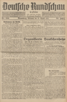 Deutsche Rundschau in Polen : früher Ostdeutsche Rundschau, Bromberger Tageblatt. Jg.55, Nr. 188 (19 August 1931) + dod.