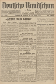 Deutsche Rundschau in Polen : früher Ostdeutsche Rundschau, Bromberger Tageblatt. Jg.55, Nr. 193 (25 August 1931) + dod.