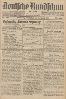 Deutsche Rundschau in Polen : früher Ostdeutsche Rundschau, Bromberger Tageblatt. Jg.55, Nr. 195 (27 August 1931) + dod.