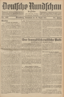 Deutsche Rundschau in Polen : früher Ostdeutsche Rundschau, Bromberger Tageblatt. Jg.55, Nr. 197 (29 August 1931) + dod.