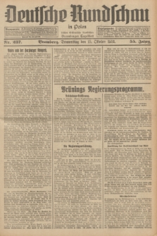 Deutsche Rundschau in Polen : früher Ostdeutsche Rundschau, Bromberger Tageblatt. Jg.55, Nr. 237 (15 Oktober 1931) + dod.