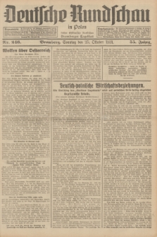 Deutsche Rundschau in Polen : früher Ostdeutsche Rundschau, Bromberger Tageblatt. Jg.55, Nr. 246 (25 Oktober 1931) + dod.