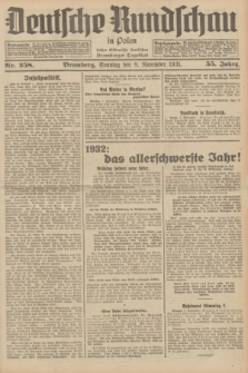 Deutsche Rundschau in Polen : früher Ostdeutsche Rundschau, Bromberger Tageblatt. Jg.55, Nr. 258 (8 November 1931) + dod.