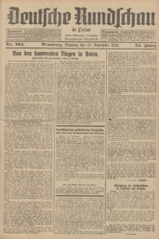 Deutsche Rundschau in Polen : früher Ostdeutsche Rundschau, Bromberger Tageblatt. Jg.55, Nr. 264 (15 November 1931) + dod.