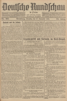 Deutsche Rundschau in Polen : früher Ostdeutsche Rundschau, Bromberger Tageblatt. Jg.55, Nr. 265 (17 November 1931) + dod.
