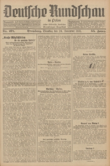 Deutsche Rundschau in Polen : früher Ostdeutsche Rundschau, Bromberger Tageblatt. Jg.55, Nr. 271 (24 November 1931) + dod.