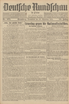 Deutsche Rundschau in Polen : früher Ostdeutsche Rundschau, Bromberger Tageblatt. Jg.55, Nr. 275 (28 November 1931) + dod.