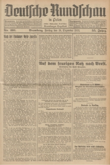 Deutsche Rundschau in Polen : früher Ostdeutsche Rundschau, Bromberger Tageblatt. Jg.55, Nr. 291 (18 Dezember 1931) + dod.