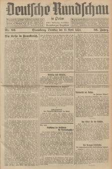 Deutsche Rundschau in Polen : früher Ostdeutsche Rundschau, Bromberger Tageblatt. Jg.56, Nr. 89 (19 April 1932) + dod.